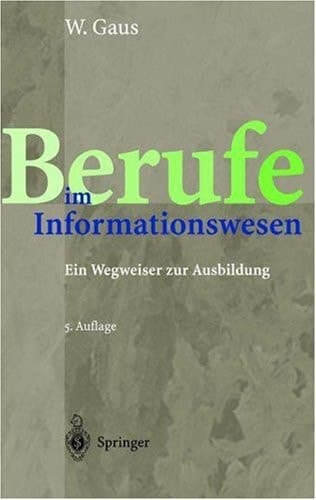 Berufe im Informationswesen Ein Wegweiser zur Ausbildung