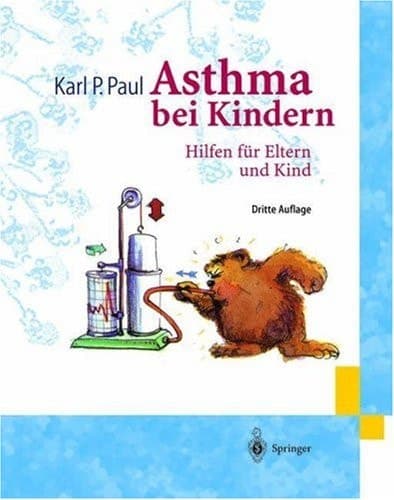 Asthma bei Kindern Hilfen für Eltern und Kind