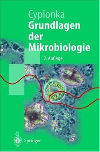 Grundlagen der Mikrobiologie