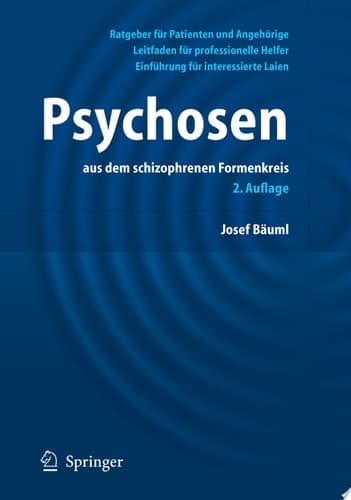 Psychosen: aus dem schizophrenen Formenkreis
