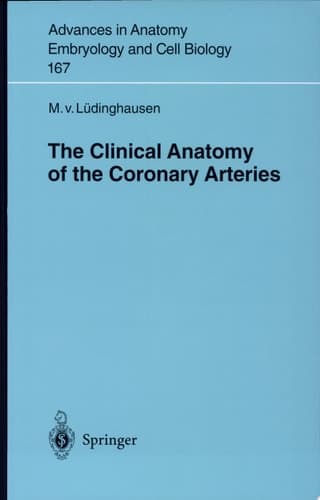 The Clinical Anatomy of Coronary Arteries 3 Tables