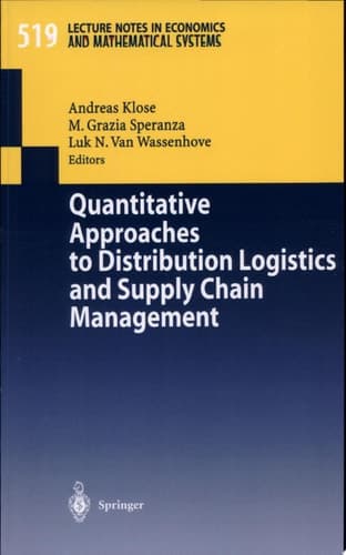 Quantitative Approaches to Distribution Logistics and Supply Chain Management