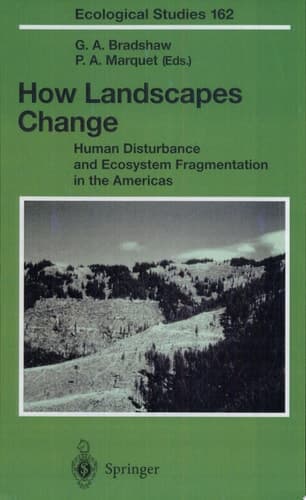 How Landscapes Change Human Disturbance and Ecosystem Fragmentation in the Americas