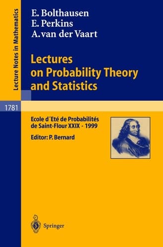Lectures on Probability Theory and Statistics Ecole d'Eté de Probabilités de Saint-Flour XXIX - 1999