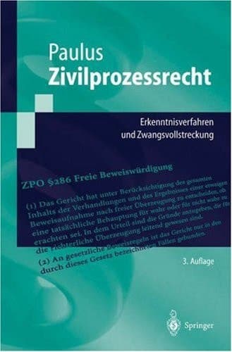 Zivilprozessrecht Erkenntnisverfahren und Zwangsvollstreckung