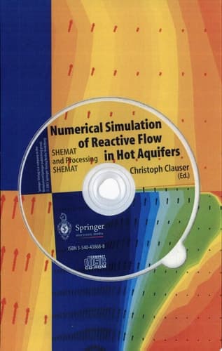 Numerical Simulation of Reactive Flow in Hot Aquifers Shemat and Processing Shemat