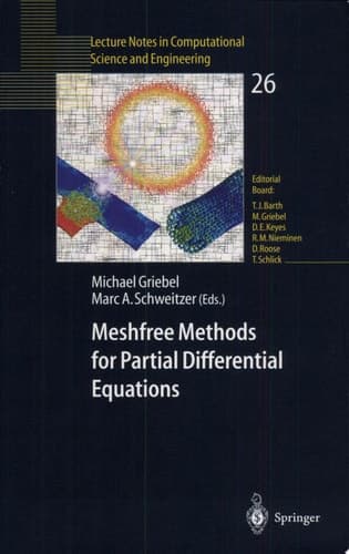Meshfree Methods for Partial Differential Equations