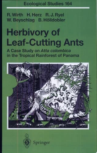 Herbivory of Leaf-Cutting Ants A Case Study on Atta colombica in the Tropical Rainforest of Panama