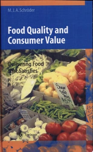 Food Quality and Consumer Value Delivering Food that Satisfies