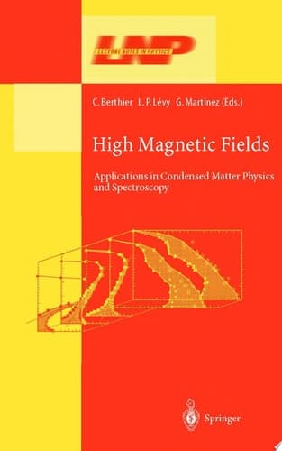 High Magnetic Fields Applications in Condensed Matter Physics and Spectroscopy