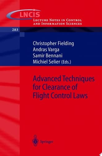 Advanced Techniques for Clearance of Flight Control Laws