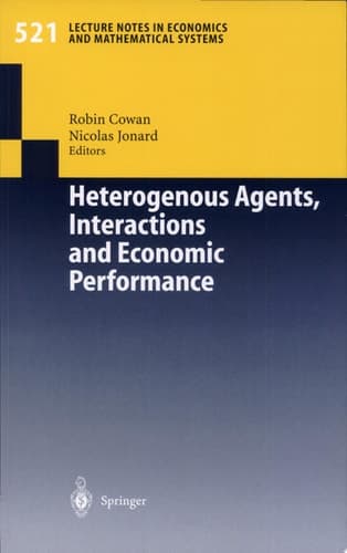 Heterogenous Agents, Interactions and Economic Performance