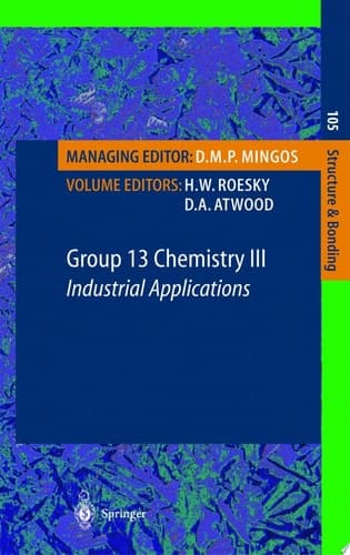 Group 13 Chemistry III Industrial Applications