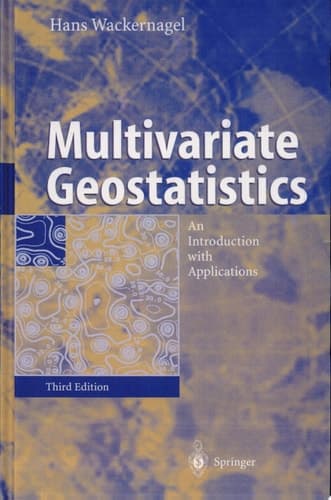 Multivariate Geostatistics An Introduction with Applications