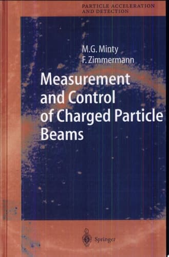 Measurement and Control of Charged Particle Beams