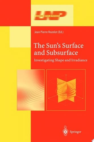 The Sun’s Surface and Subsurface Investigating Shape and Irradiance