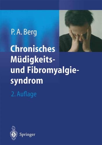 Chronisches Müdigkeits- und Fibromyalgiesyndrom Eine Standortbestimmung