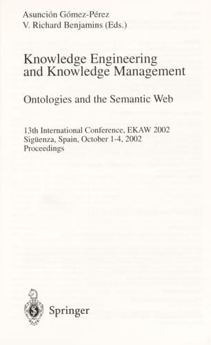 Knowledge Engineering and Knowledge Management Ontologies and the Semantic Web