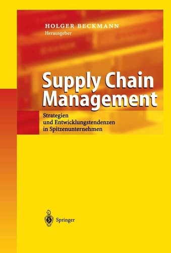 Supply Chain Management Strategien und Spitzenunternehmen in Spitzenunternehmen