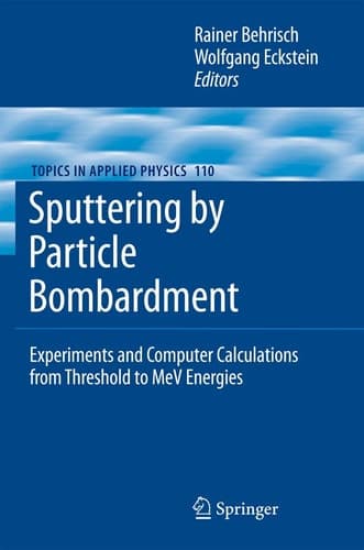 Sputtering by Particle Bombardment Experiments and Computer Calculations from Threshold to MeV Energies