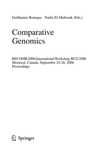 Comparative Genomics RECOMB 2006 International Workshop, RECOMB-CG 2006, Montreal, Canada, September 24-26, 2006, Proceedings