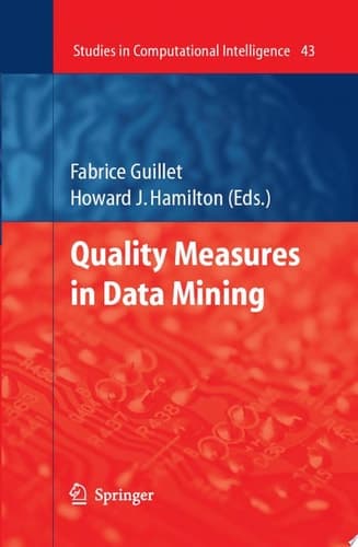Quality Measures in Data Mining