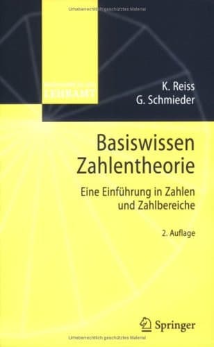 Basiswissen Zahlentheorie Eine Einführung in Zahlen und Zahlbereiche