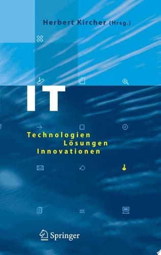 IT Technologien, Lösungen, Innovationen
