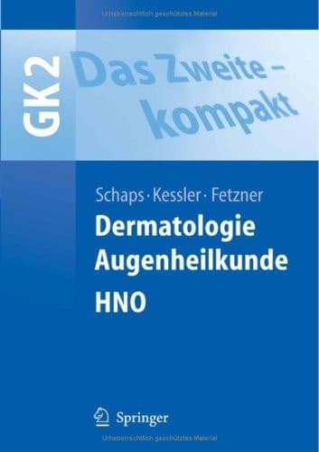 Das Zweite - kompakt Dermatologie, Augenheilkunde, HNO