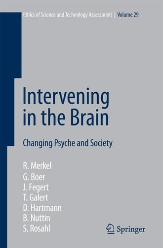 Intervening in the Brain Changing Psyche and Society