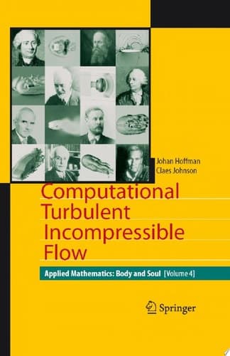 Computational Turbulent Incompressible Flow Applied Mathematics: Body and Soul 4