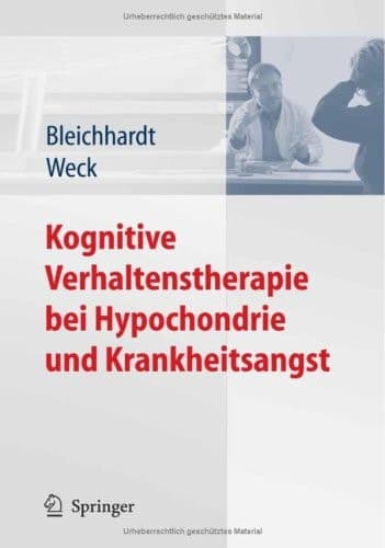 Kognitive Verhaltenstherapie Bei Hypochondrie und Krankheitsangst