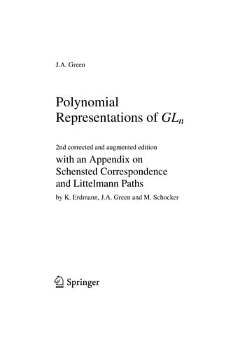 Polynomial Representations of GL_n with an Appendix on Schensted Correspondence and Littelmann Paths