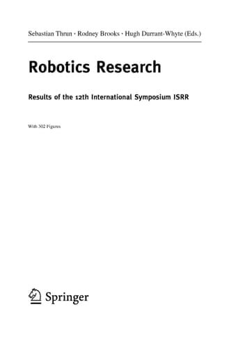 Robotics Research Results of the 12th International Symposium ISRR