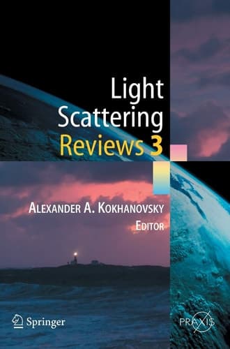 Light Scattering Reviews 3 Light Scattering and Reflection