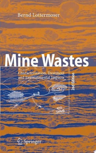 Mine Wastes Characterization, Treatment and Environmental Impacts