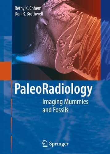Paleoradiology Imaging Mummies and Fossils