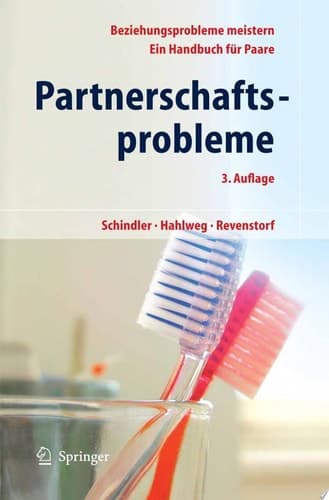 Partnerschaftsprobleme: Möglichkeiten zur Bewältigung Ein Handbuch für Paare