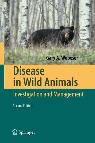 Disease in Wild Animals Investigation and Management