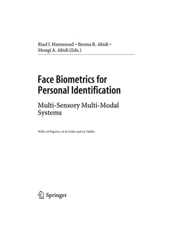 Face Biometrics for Personal Identification: Multi-Sensory Multi-Modal Systems (Signals and Communication Technology)