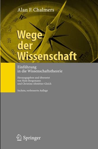 Wege der Wissenschaft Einführung in die Wissenschaftstheorie