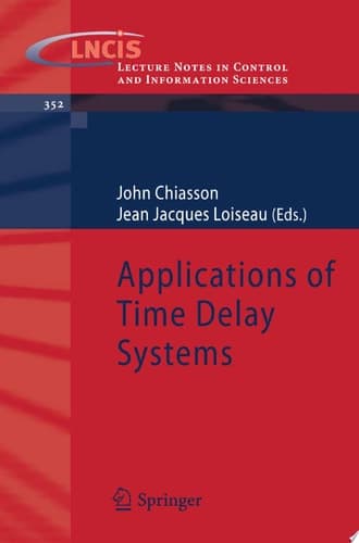 Applications of Time Delay Systems
