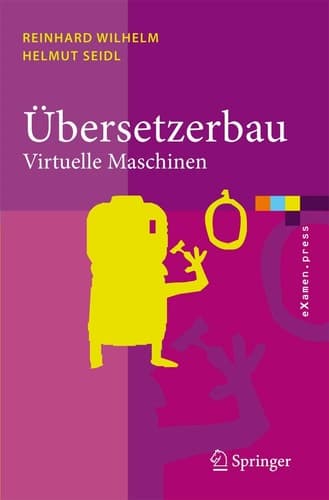 Übersetzerbau Virtuelle Maschinen