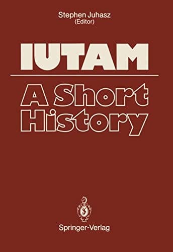 IUTAM: A Short History