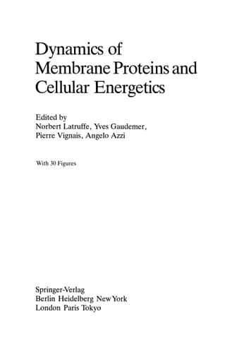 Dynamics of Membrane Proteins and Cellular Energetics