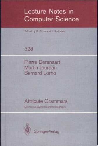 Attribute Grammars Definitions, Systems and Bibliography