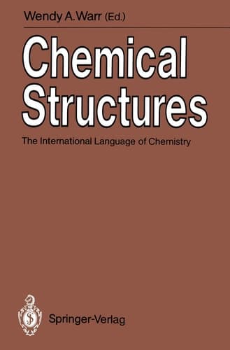 Chemical Structures The International Language of Chemistry