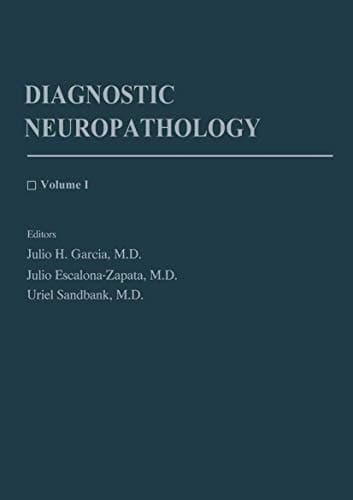 Diagnostic Neuropathology Volume 1