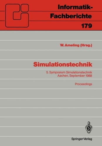 Simulationstechnik 5. Symposium Simulationstechnik Aachen, 28.–30. September 1988 Proceedings