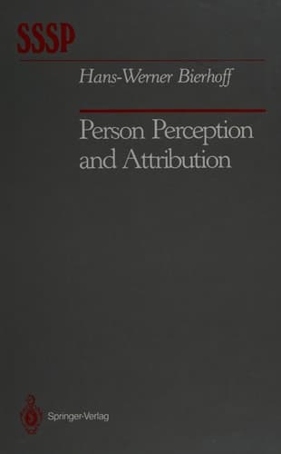 Person Perception and Attribution (Springer Series in Social Psychology)